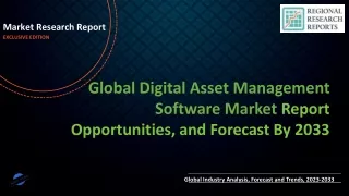 Digital Asset Management Software Market Growth Scenario 2030