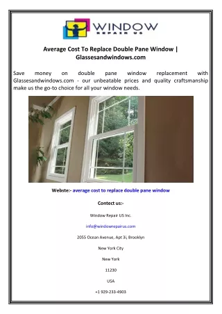 Average Cost To Replace Double Pane Window  Glassesandwindows.com