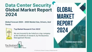 Data Center Security Market Size, Analysis, Growth Factors And Forecast 2033