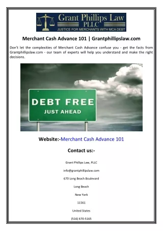 Merchant Cash Advance 101  Grantphillipslaw.com