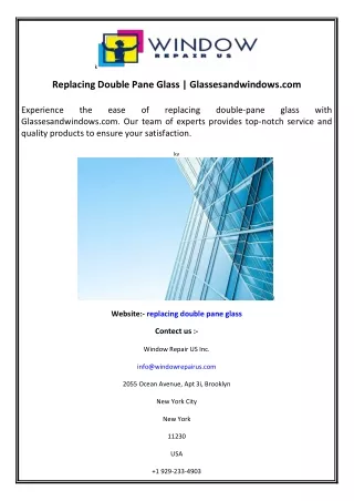 Replacing Double Pane Glass  Glassesandwindows.com