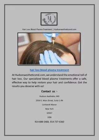 Hair Loss Blood Plasma Treatment | Hudsonaestheticsmd.com