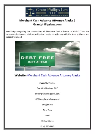 Merchant Cash Advance Attorney Alaska  Grantphillipslaw.com