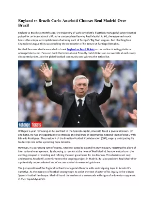 Ancelotti Chooses Real Madrid Over Brazil