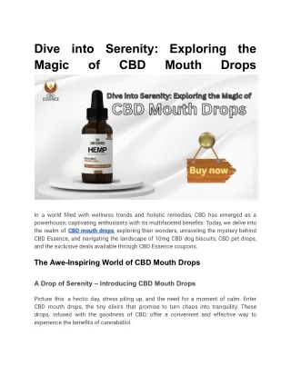 Dive into Serenity_ Exploring the Magic of CBD Mouth Drops (1)