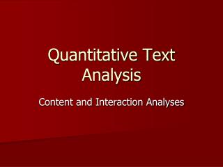 Quantitative Text Analysis