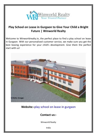 Play School on Lease in Gurgaon to Give Your Child a Bright Future  Winworld Realty