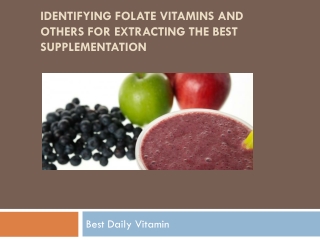 Identifying Folate Vitamins And Others For Extracting The Be