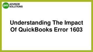 The Right Way To Fix QuickBooks Error 1603