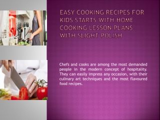 Easy Cooking Recipes For Kids Starts With Home Cooking Lesso