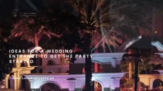 Ideas for a Wedding Entrance to Get the Party Started