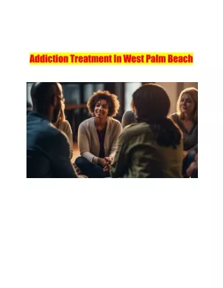 Addiction Treatment In West Palm Beach