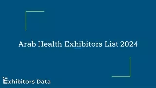 Arab Health Exhibitors List 2024