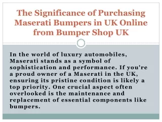 The Significance of Purchasing Maserati Bumpers in UK Online from Bumper Shop UK