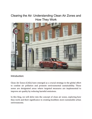 Clearing the Air_ Understanding Clean Air Zones and How They Work