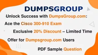 Irresistible 20% Off on 300-910 Exam Mastery: Special Deal from DumpsGroup!