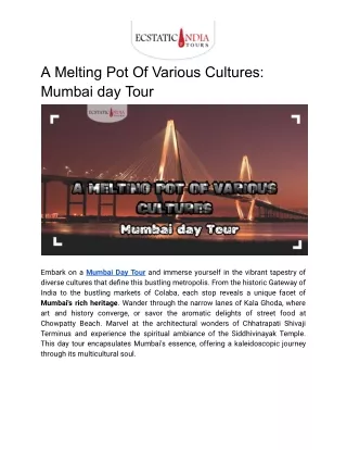A Melting Pot Of Various Cultures_ Mumbai day Tour