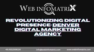 Revolutionizing Digital Presence Denver Digital Marketing Agency