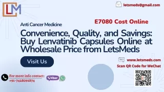 Buy Lenvatinib Capsules E7080 Wholesale Price Online Philippines