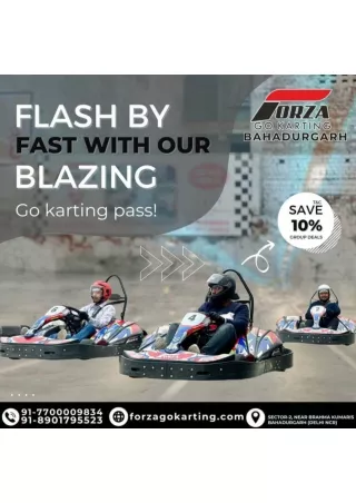 Flash by fast with our blazing go karting