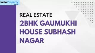 2BHK Gaumukhi House Subhash Nagar