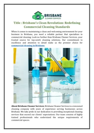Brisbane's Clean Revolution: Redefining Commercial Cleaning Standards