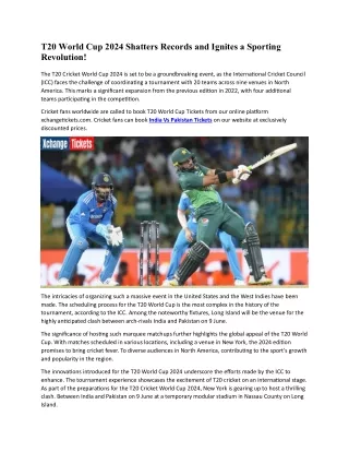 T20 World Cup 2024 Shatters Records and Ignites a Sporting Revolution!