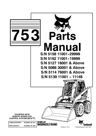 Bobcat 753 Skid Steer Loader Parts Catalogue Manual (SN 515811001-515829999 )