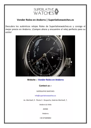 Vender Rolex en Andorra  Superlativewatches.es