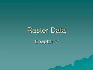 Raster Data