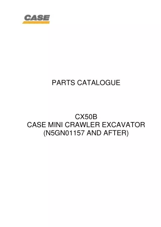 CASE CX50B Mini Crawler Excavator Parts Catalogue Manual