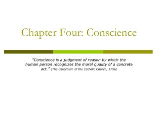 Chapter Four: Conscience