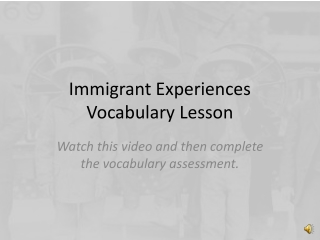 Immigrant Experiences Vocabulary