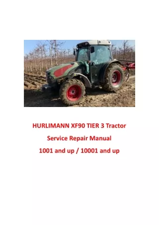 HURLIMANN XF90 TIER 3 Tractor Service Repair Manual (Serial No 1001 and up)