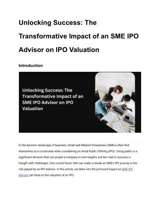 Unlocking Success: The Transformative Impact of an SME IPO Advisor on IPO Valuat