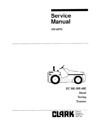 Clark DT 30E Diesel Towing Tractors Service Repair Manual