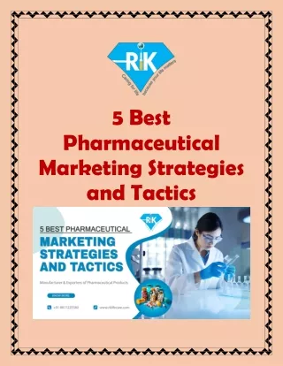 5 Best Pharmaceutical Marketing Strategies and Tactics