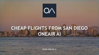 Book Cheap Flights From San Diego - OneAir AI