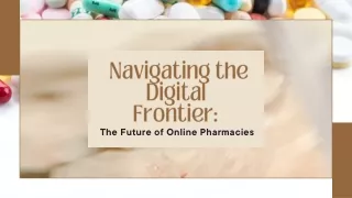 Future of Online pharmacy