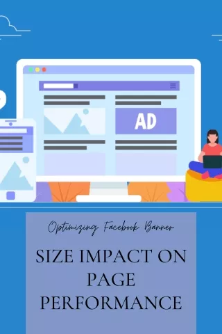 Optimizing Facebook Banner Size Impact on Page Performance