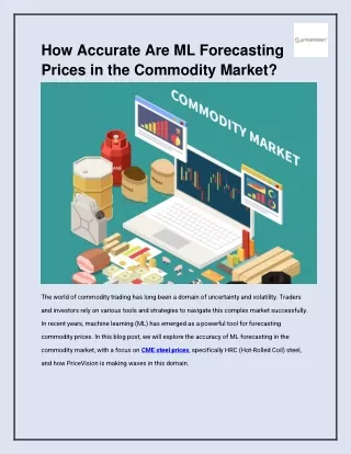 How Accurate Are ML Forecasting Prices in the Commodity Market