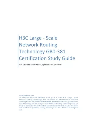 H3C Large - Scale Network Routing Technology GB0-381 Certification Study Guide