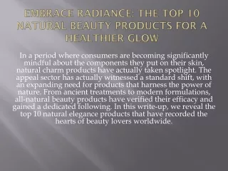 Embrace Radiance The Top 10 Natural Beauty Products for a Healthier Glow