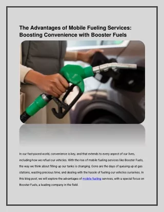 The Advantages of Mobile Fueling Services: Boosting Convenience with Booster Fue