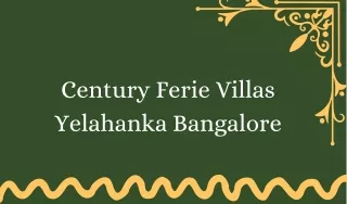 Century Ferie Villas Yelahanka Bangalore E Brochure Pdf