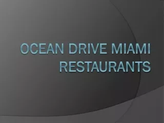 Ocean Drive Miami Restaurants