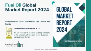 Global Fuel Oil Market 2024 Industry Analysis Report 2033