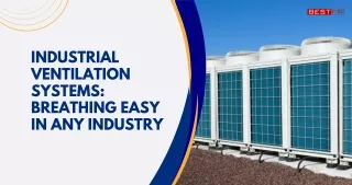 Industrial Ventilation Systems