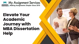 Elevate Your Academic Journey with MBA Dissertation Help