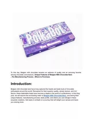 Unique Features Of Belgian Milk Chocolate Bars